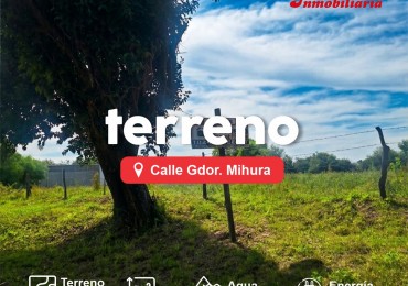 TERRENO EN VENTA, CALLE GOB. MIHURA (1)